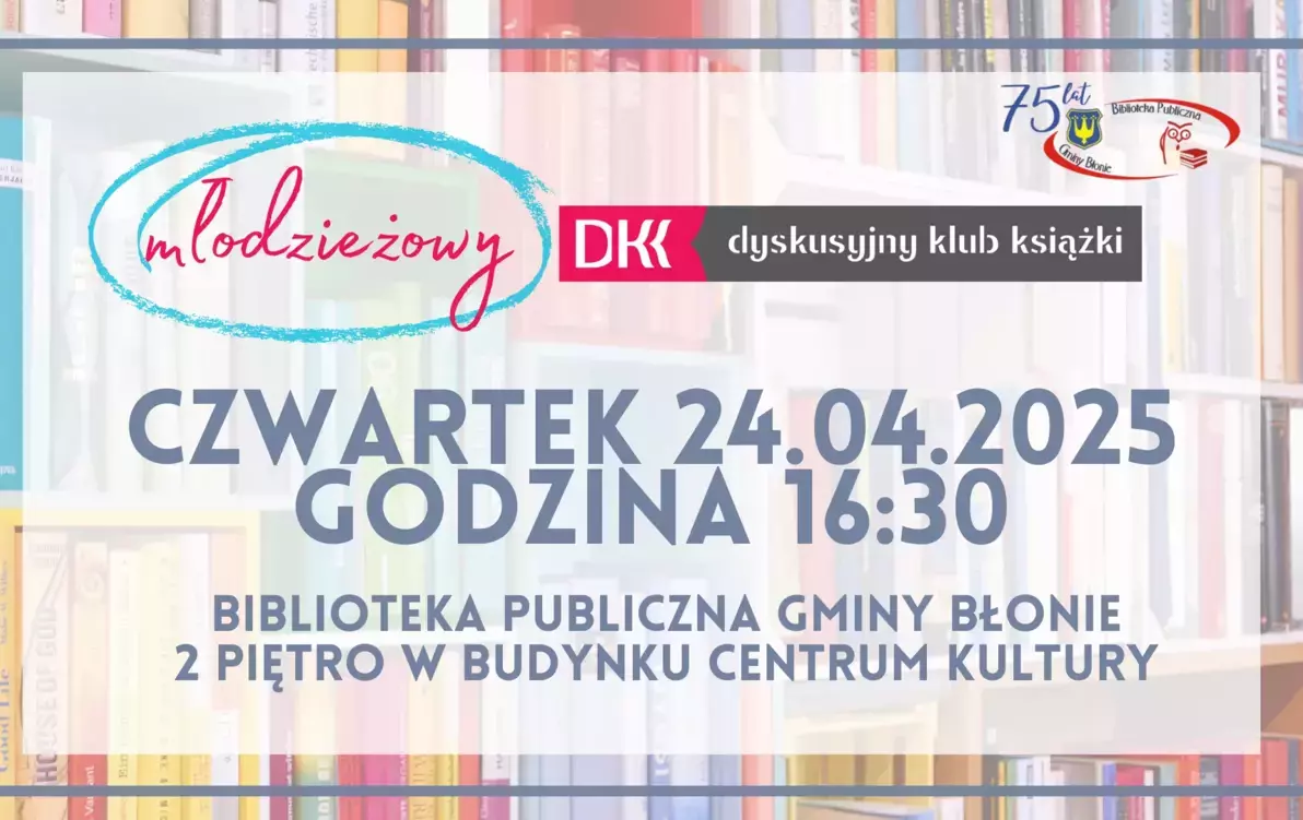Zdjęcie do Młodzieżowy Dyskusyjny Klub Książki - 04/2025