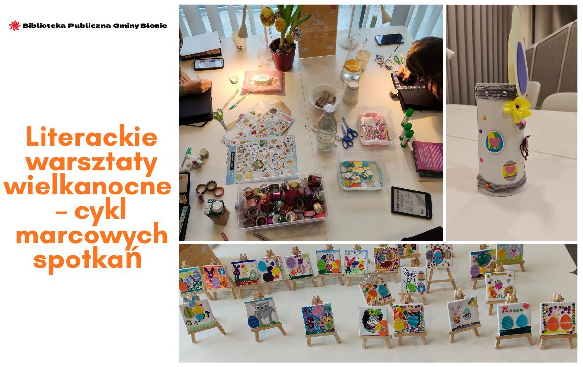 Zdjęcie do Literackie warsztaty wielkanocne  &ndash; cykl marcowych spotkań 