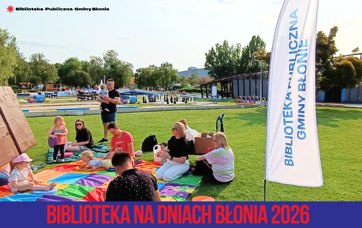 Zdjęcie do Biblioteka na Dniach Błonia 
