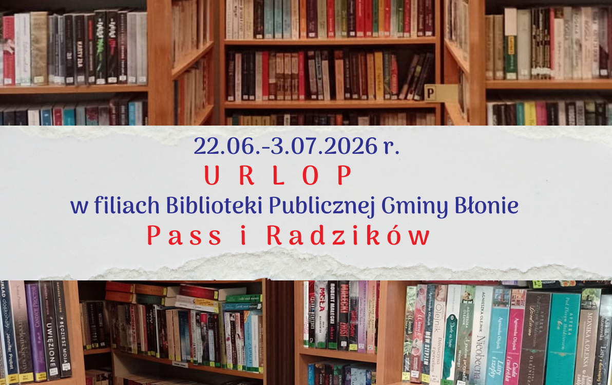 Zdjęcie do Pass i Radzik&oacute;w: urlop