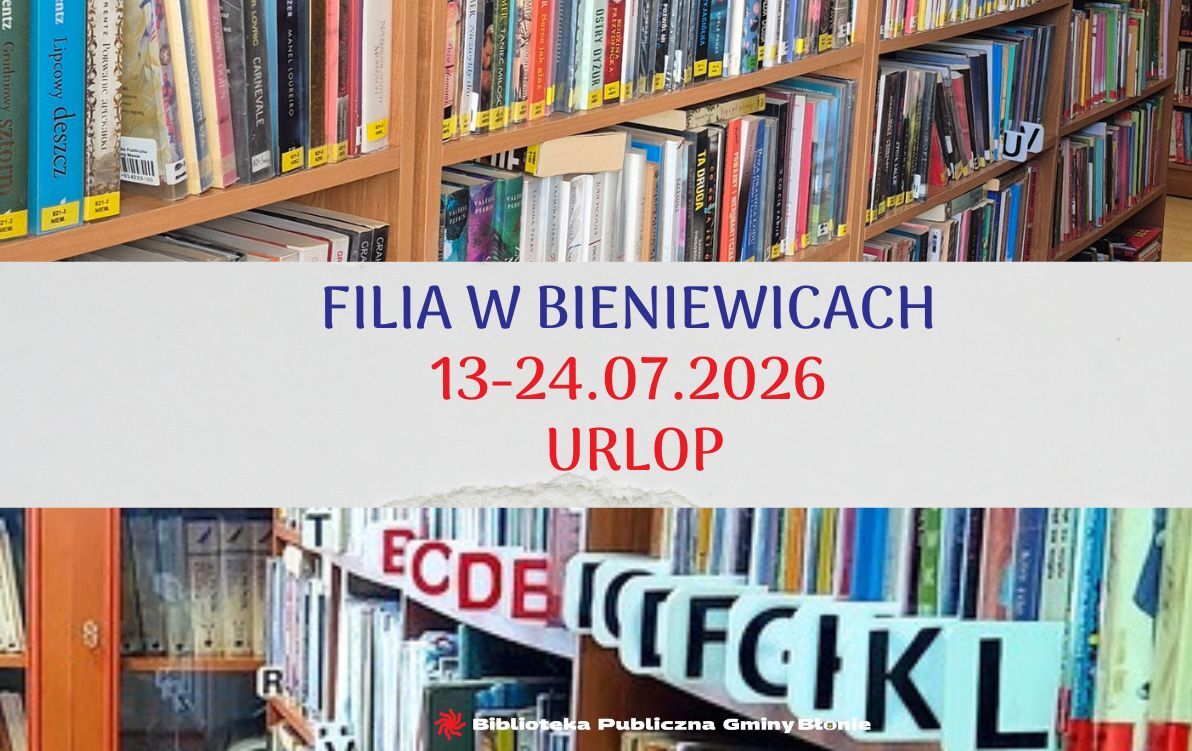 Zdjęcie do Bieniewice: urlop