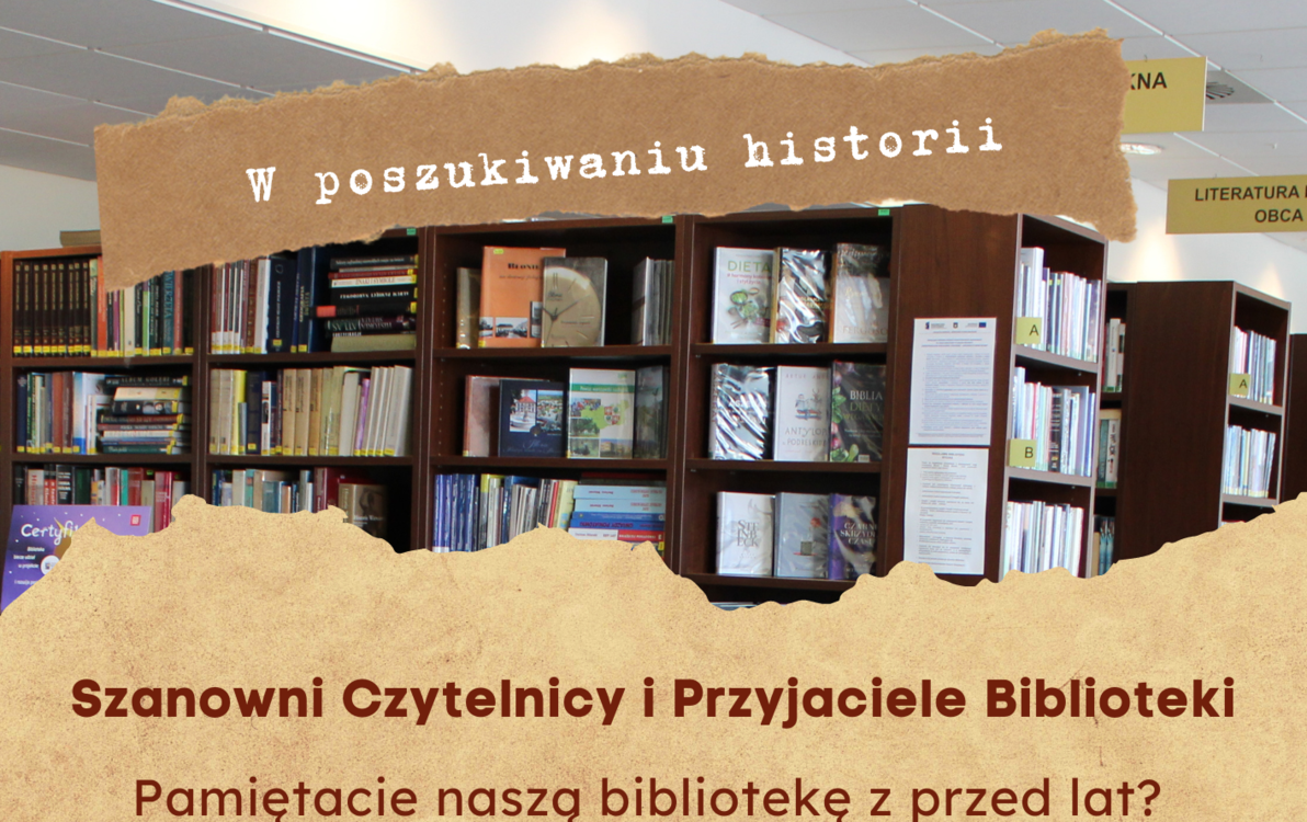 Zdjęcie do W poszukiwaniu historii Biblioteki 