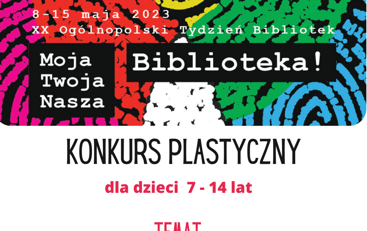 Zdjęcie do KONKURS PLASTYCZNY